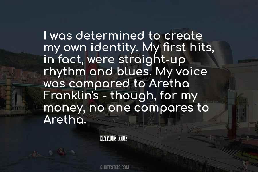 Aretha Quotes #1738112