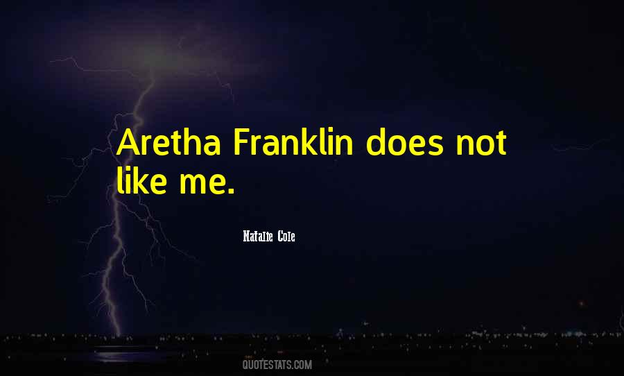 Aretha Quotes #473255