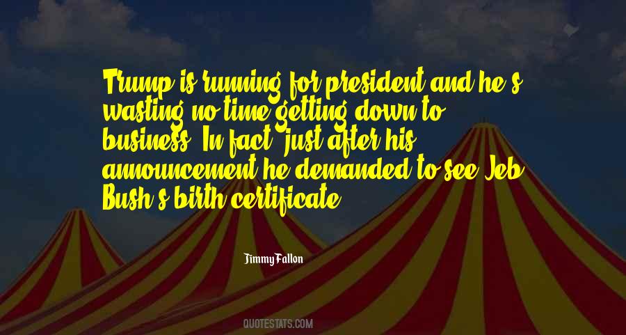 Time Running Quotes #6796