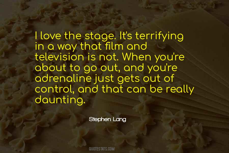 Love Is Terrifying Quotes #1001984