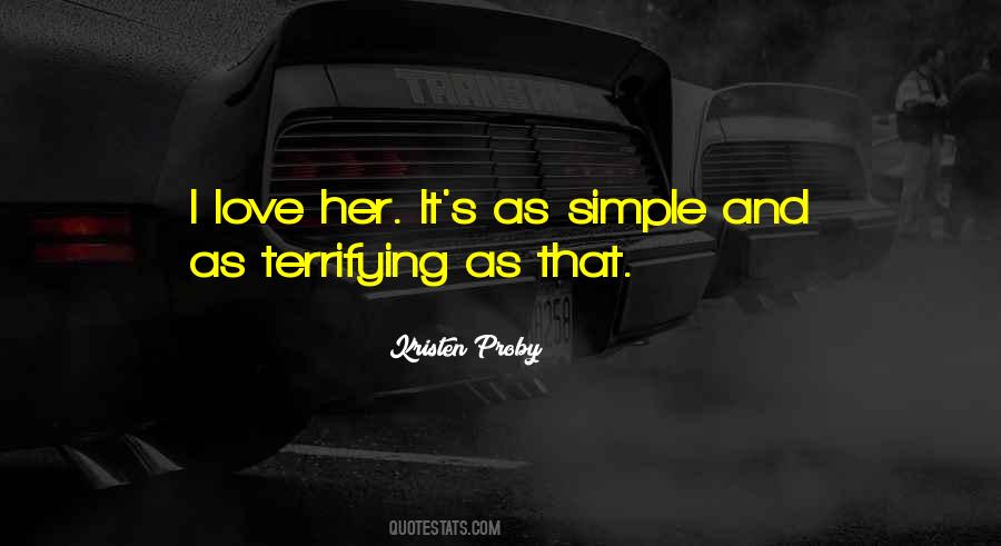 Love Is Terrifying Quotes #1009052