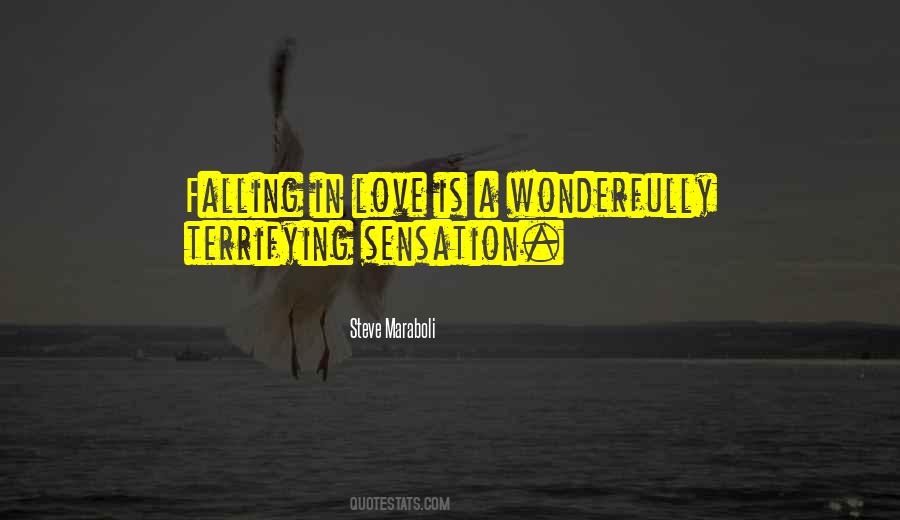 Love Is Terrifying Quotes #1585032