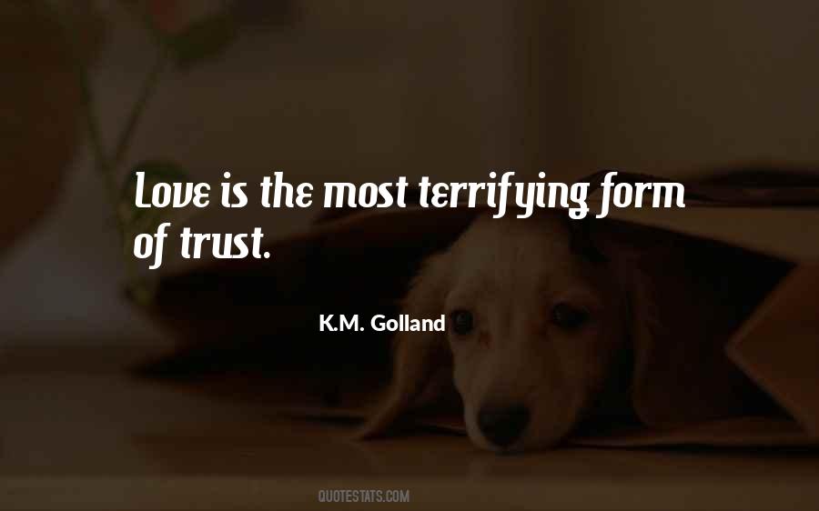 Love Is Terrifying Quotes #1690935