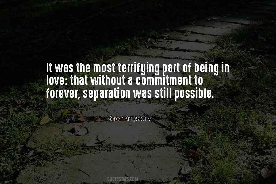 Love Is Terrifying Quotes #380103