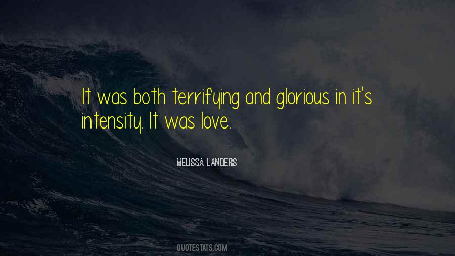 Love Is Terrifying Quotes #562886