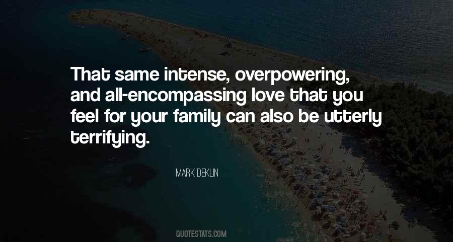 Love Is Terrifying Quotes #573845