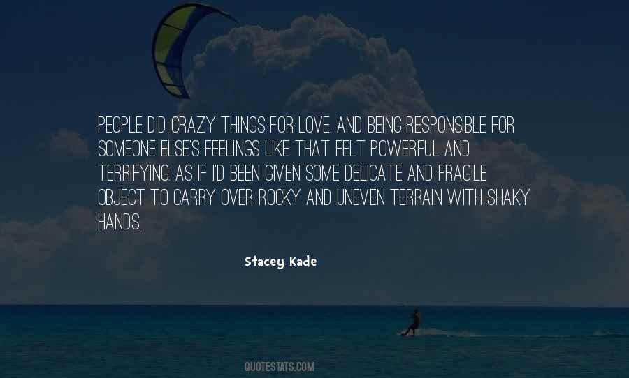 Love Is Terrifying Quotes #774669