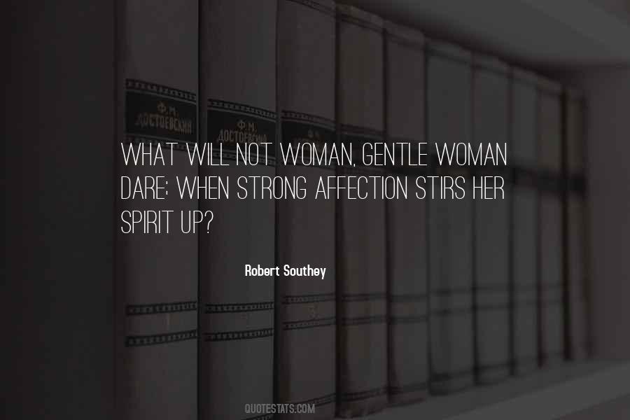 Strong But Gentle Quotes #985870