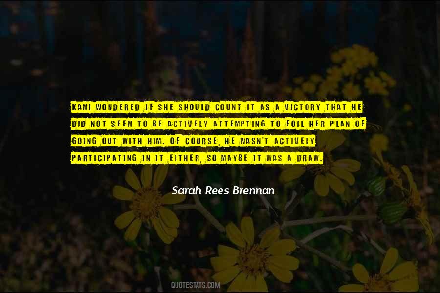 Sarah Rees Quotes #77482