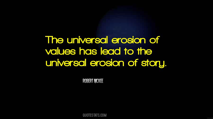 Universal Values Quotes #1594761