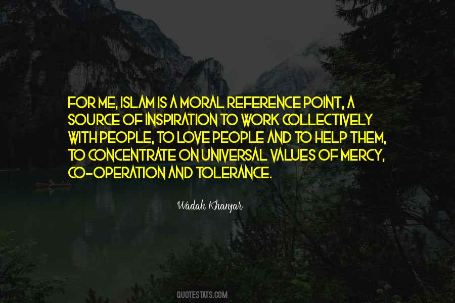 Universal Values Quotes #758915