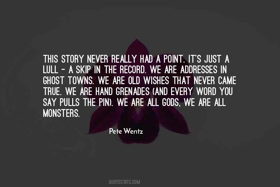 Ghost Story Quotes #1230002