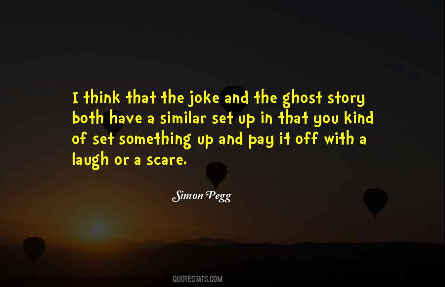 Ghost Story Quotes #1350955