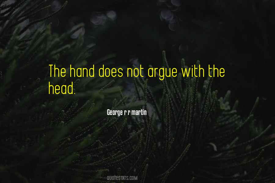 Argue Quotes #1730207