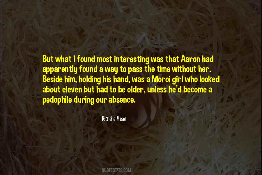 Quotes About Moroi #1619662