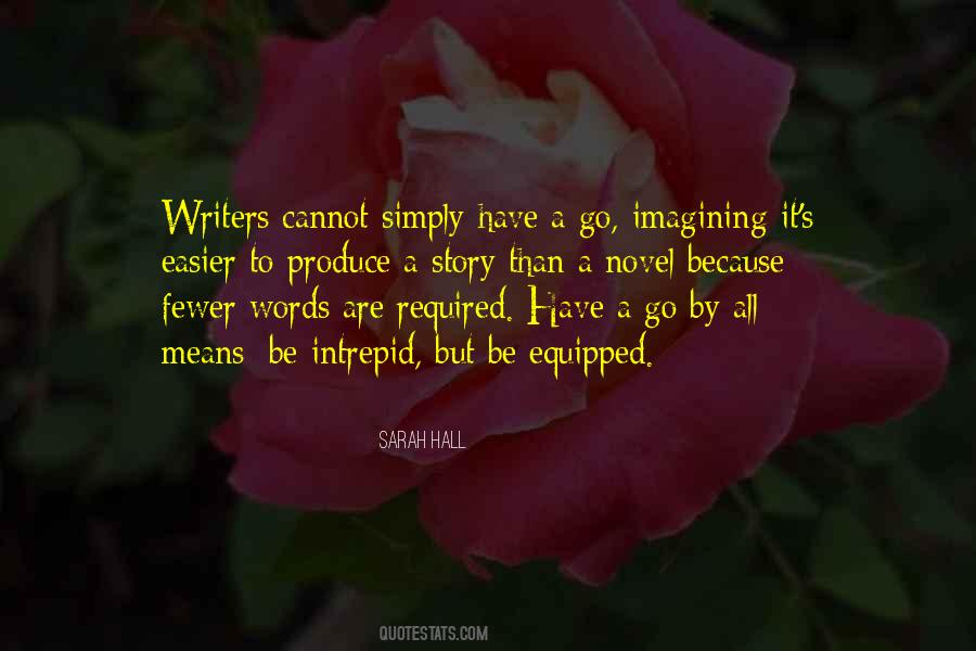 Novel Writers Quotes #1029412