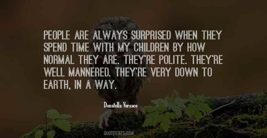 Down To Earth People Quotes #1323437