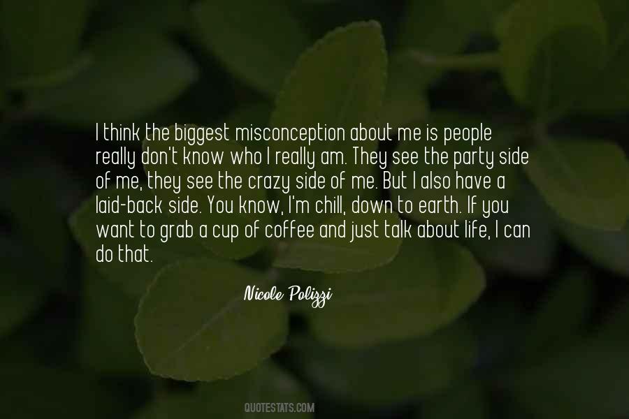Down To Earth People Quotes #1777937