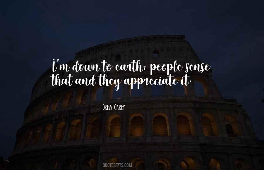 Down To Earth People Quotes #830171