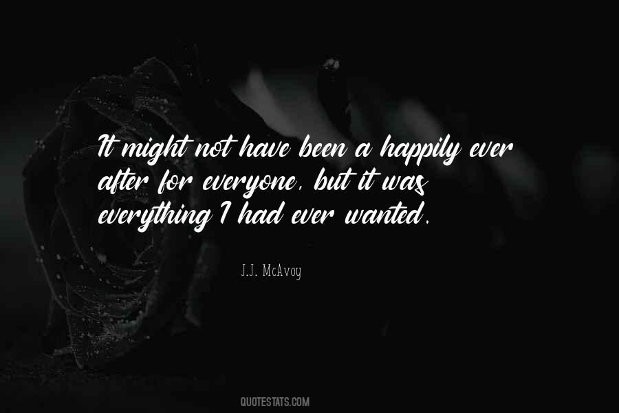 You Are My Happily Ever After Quotes #155094