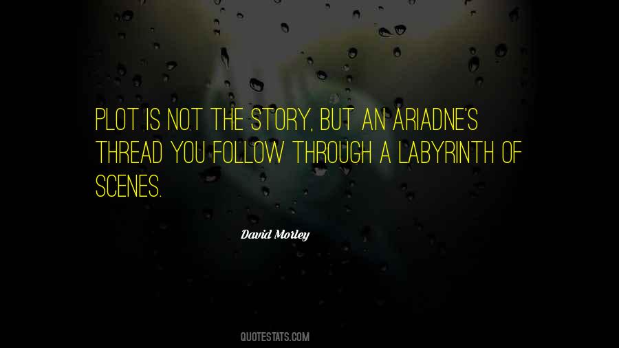 Ariadne Thread Quotes #389628