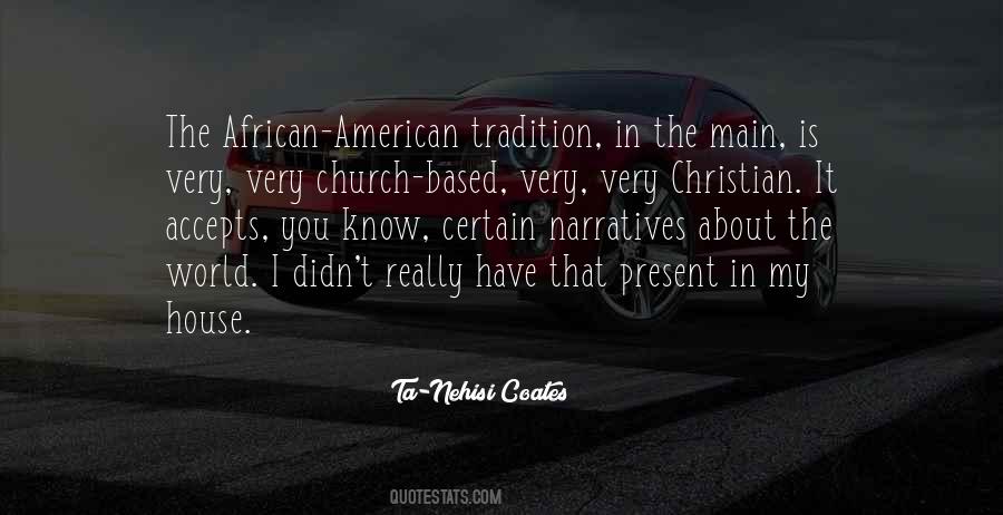 American Tradition Quotes #1767389