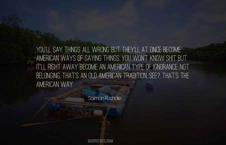 American Tradition Quotes #1855795