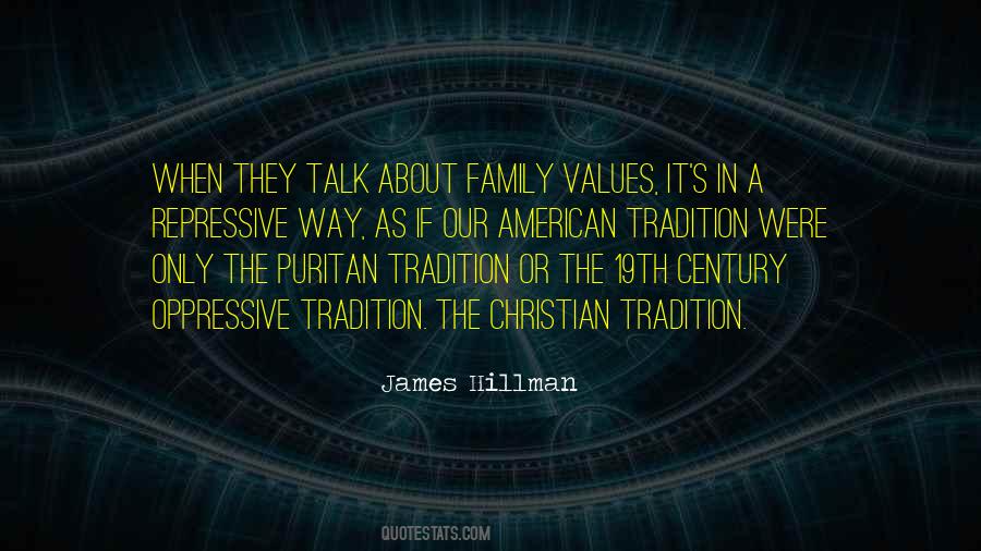 American Tradition Quotes #886598