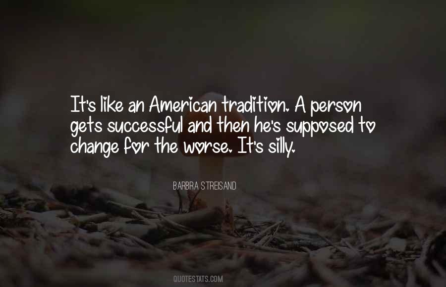 American Tradition Quotes #894005