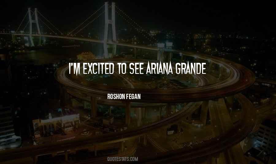 Ariana Grande's Quotes #1472833