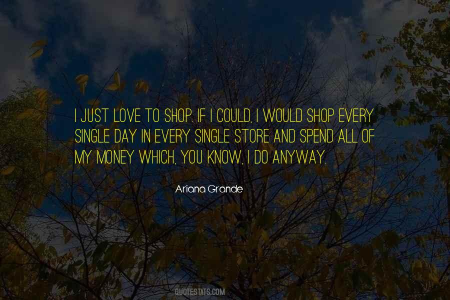 Ariana Grande's Quotes #15190