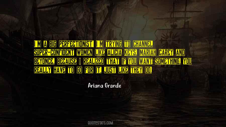 Ariana Grande's Quotes #1533958