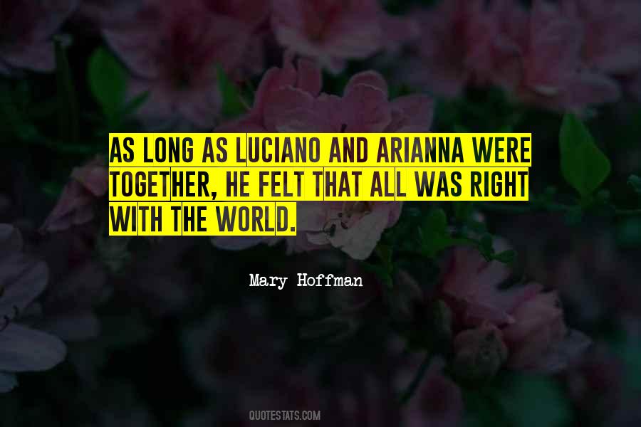 Arianna Quotes #1549601