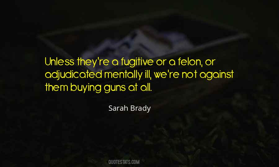Buying Guns Quotes #164116