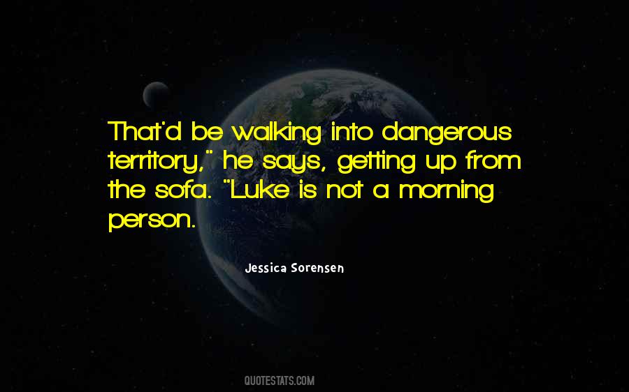 Quotes About Morning Person #1410043