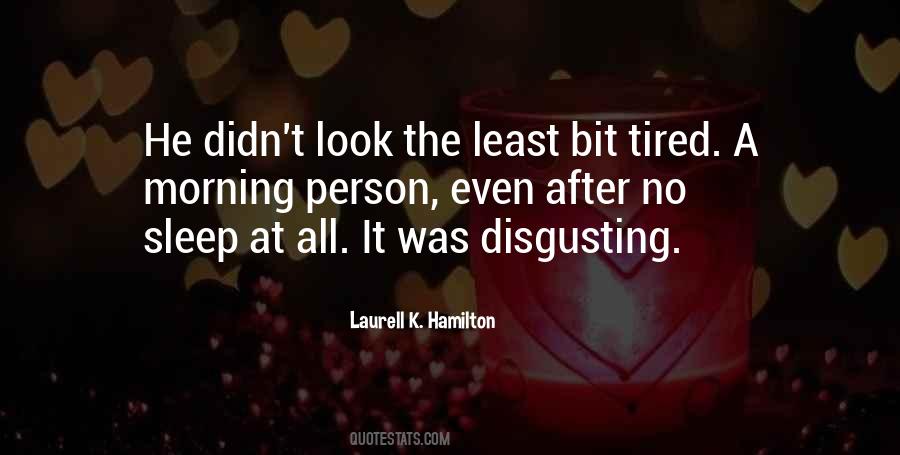 Quotes About Morning Person #1587562