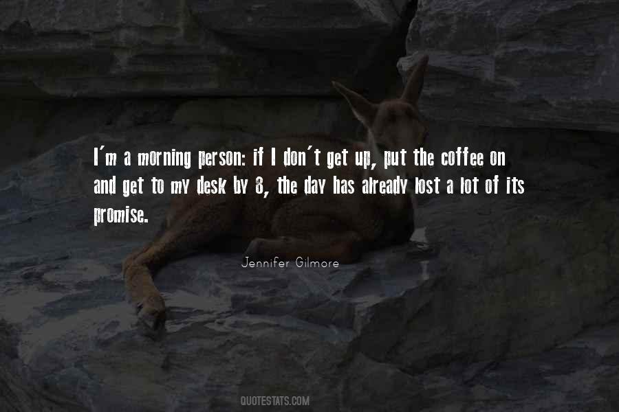 Quotes About Morning Person #1790186