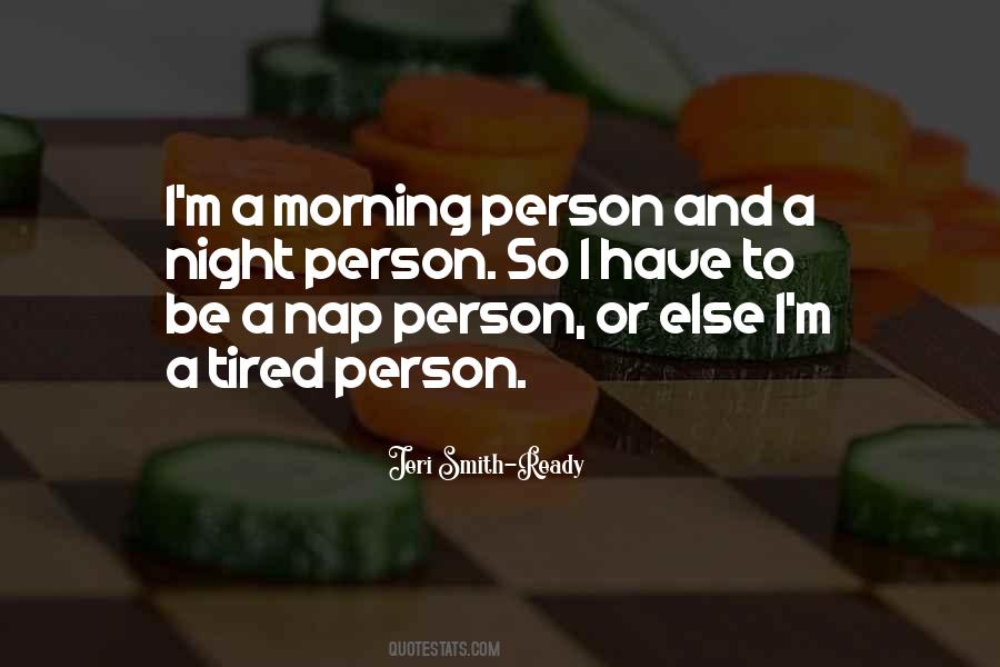 Quotes About Morning Person #1831632