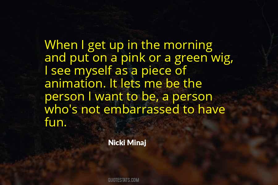Quotes About Morning Person #759427