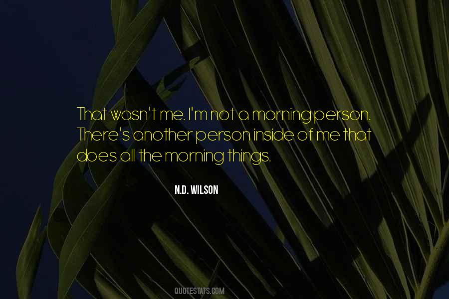 Quotes About Morning Person #973917