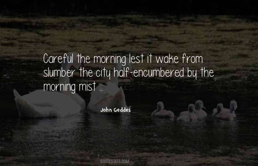 Quotes About Morning Mist #223226