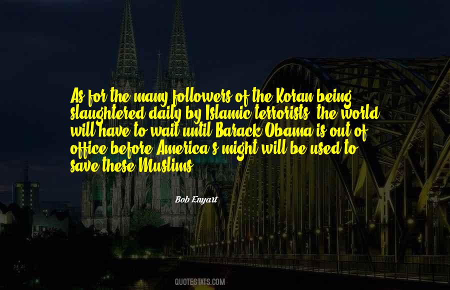 Islamic Terrorists Quotes #836550
