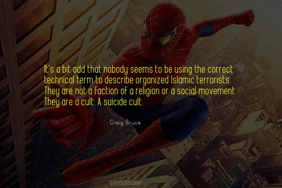 Islamic Terrorists Quotes #907962