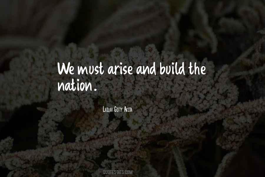Arise And Build Quotes #1728357