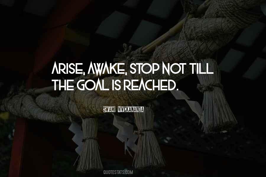 Arise Awake Quotes #1194471