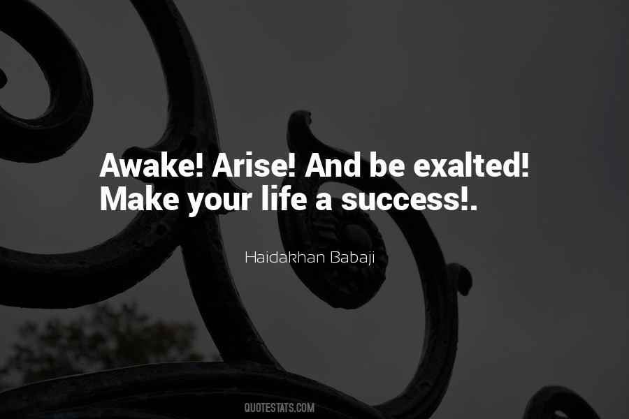 Arise Awake Quotes #1573537