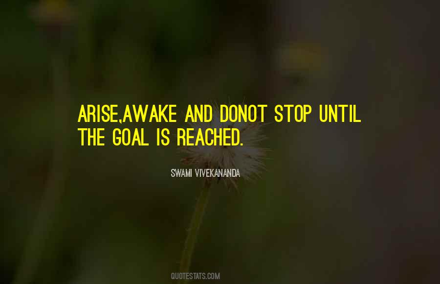 Arise Awake Quotes #349748
