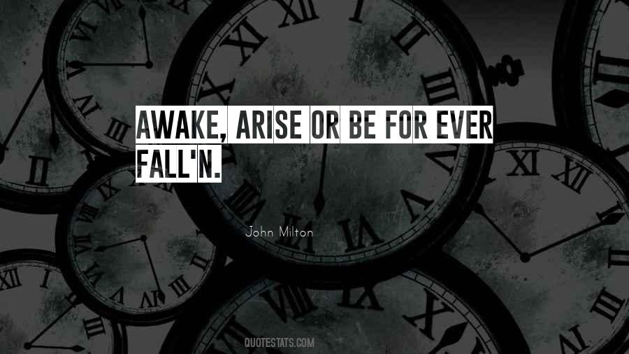 Arise Awake Quotes #756121