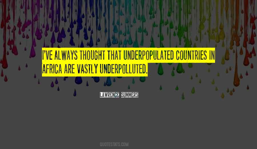 Underpopulated Countries Quotes #1465100