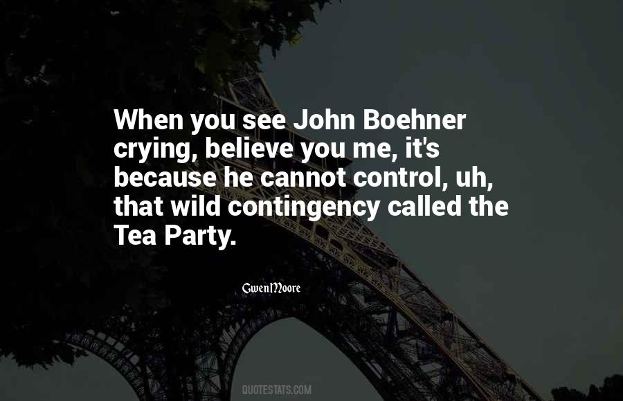 Boehner Crying Quotes #695534